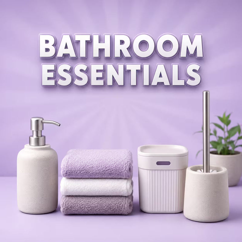Bathroom Essentials